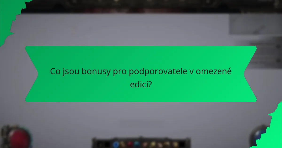 Jak se určuje rarita bonusů pro podporovatele?