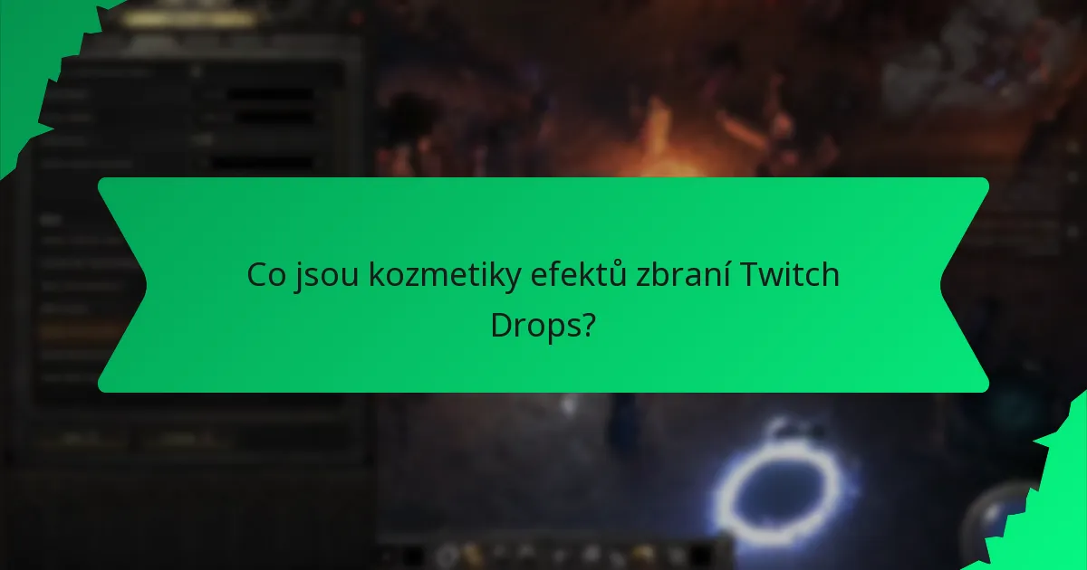 Co určuje raritu kosmetik efektů zbraní Twitch Drops?