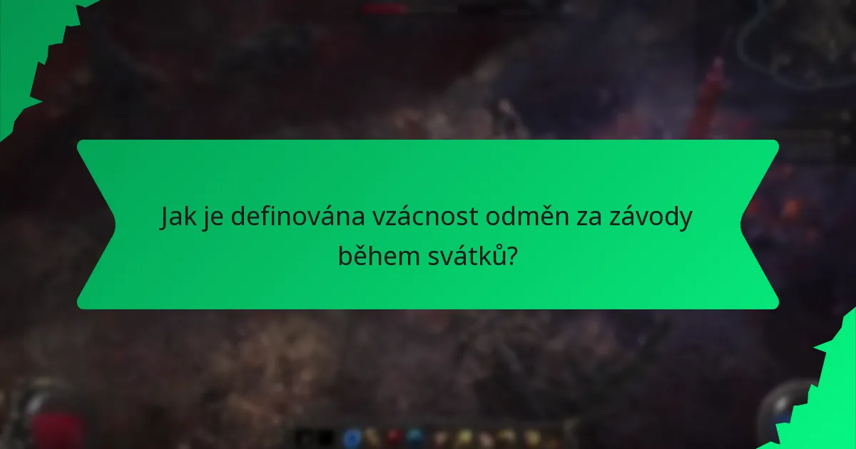 Jak je definována vzácnost odměn za závody během svátků?