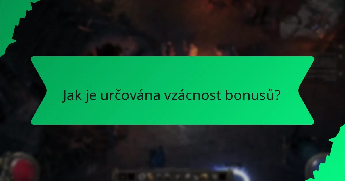 Jak je určována vzácnost bonusů?