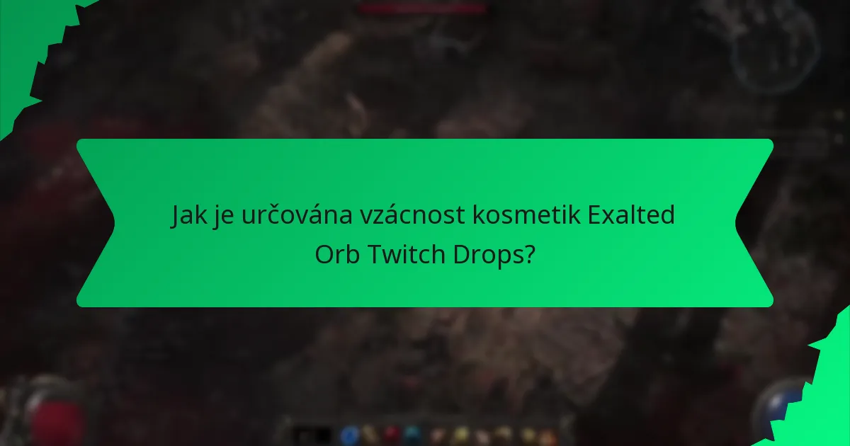 Jaká barevná schémata jsou k dispozici pro kosmetiky Exalted Orb Twitch Drops?