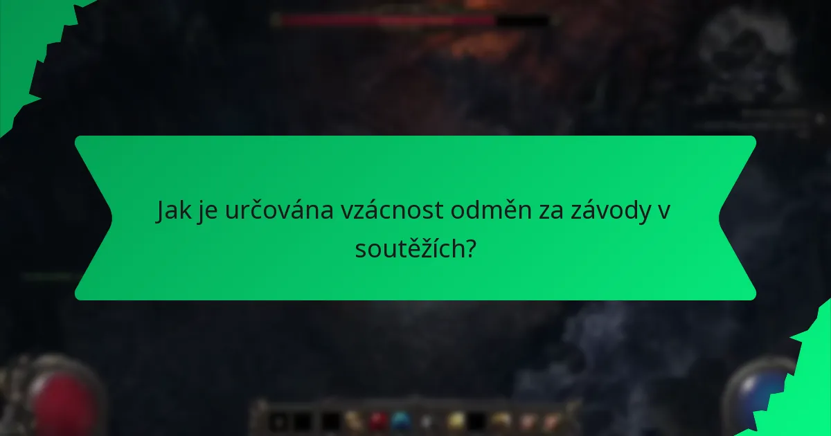 Jak je určována vzácnost odměn za závody v soutěžích?
