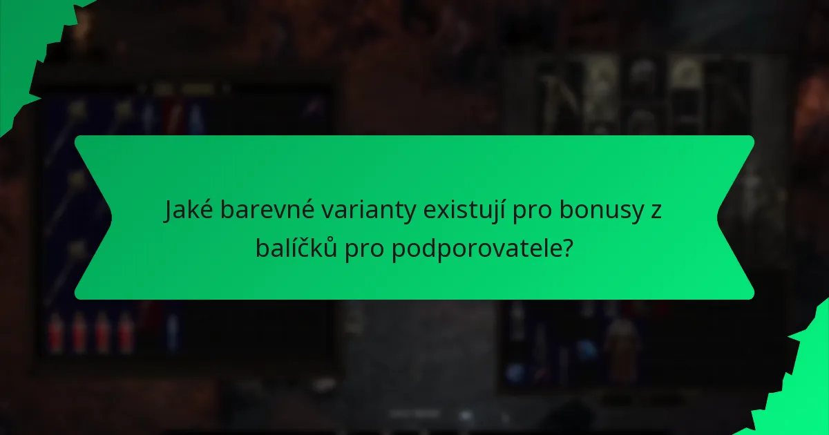 Jak hodnotit hodnotu bonusů z balíčků pro podporovatele?